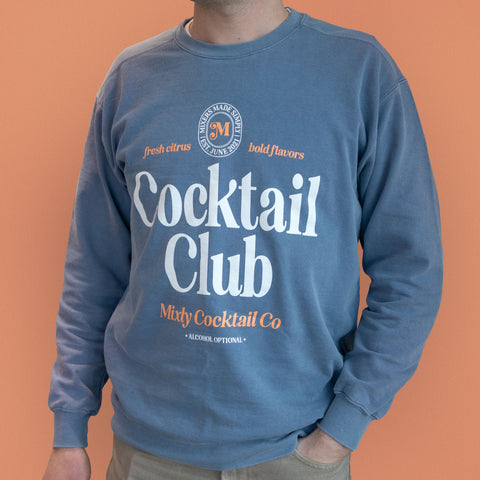 New! Cocktail Club Sweatshirt